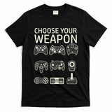 Choose Your Weapon Gaming Controllers Console Gamer Funny T-Shirt