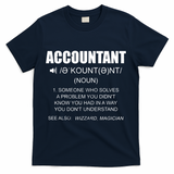 Definition Accountant Funny CPA Gift Taxation Audit Taxes T-Shirt - Navy