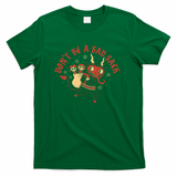 Don't Be A Sad Sack - Green