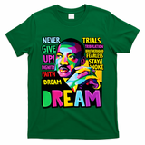 Dream Black History Month Martin Luther King Day T-Shirt