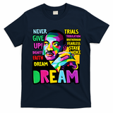 Dream Black History Month Martin Luther King Day T-Shirt