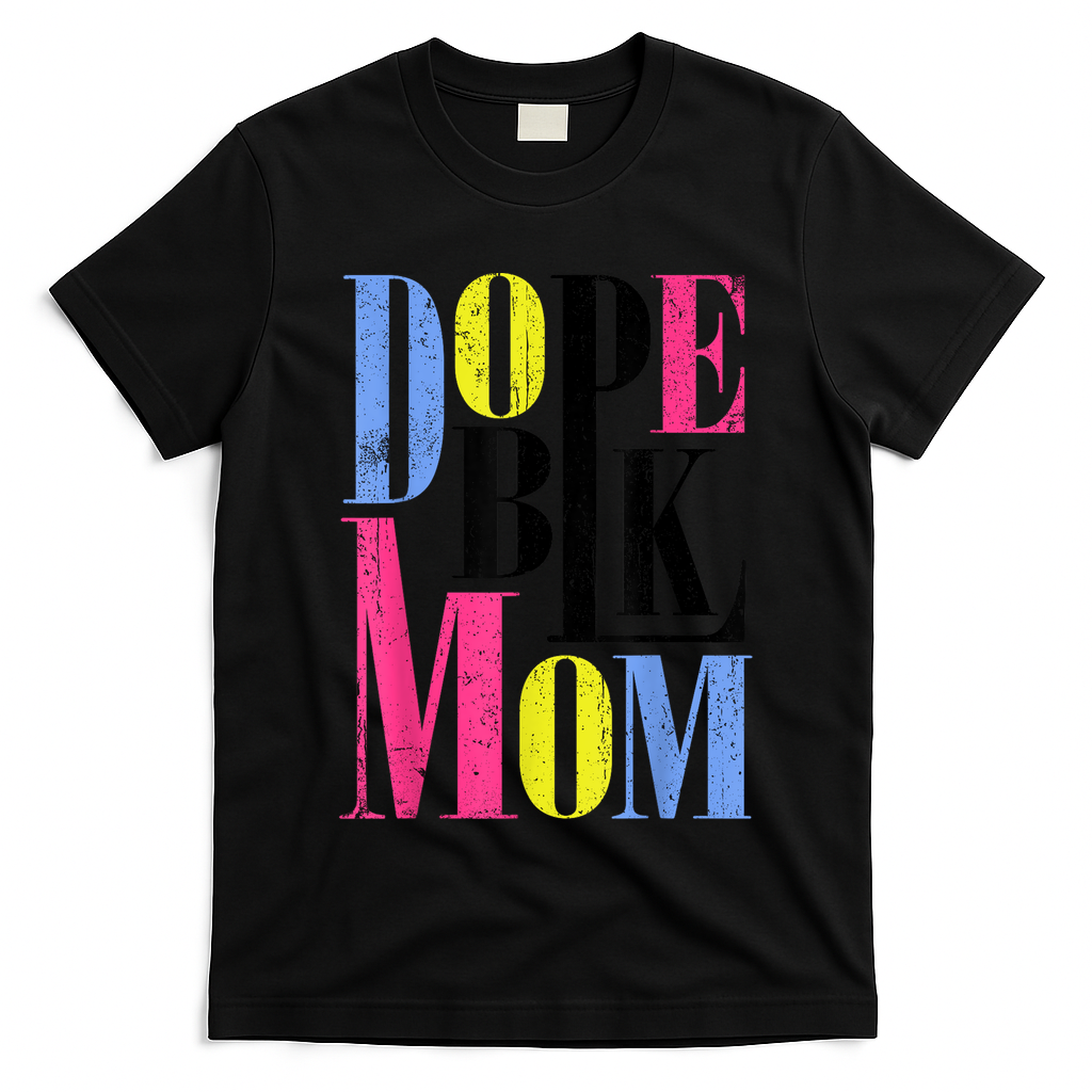Dope Black History Month African American Mothers Day Retro Girl T-Shirt