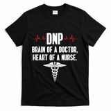 Dnp Doctor Of Nursing Practice Brain Rn Nurse Da1 Gift T-Shirt - Black