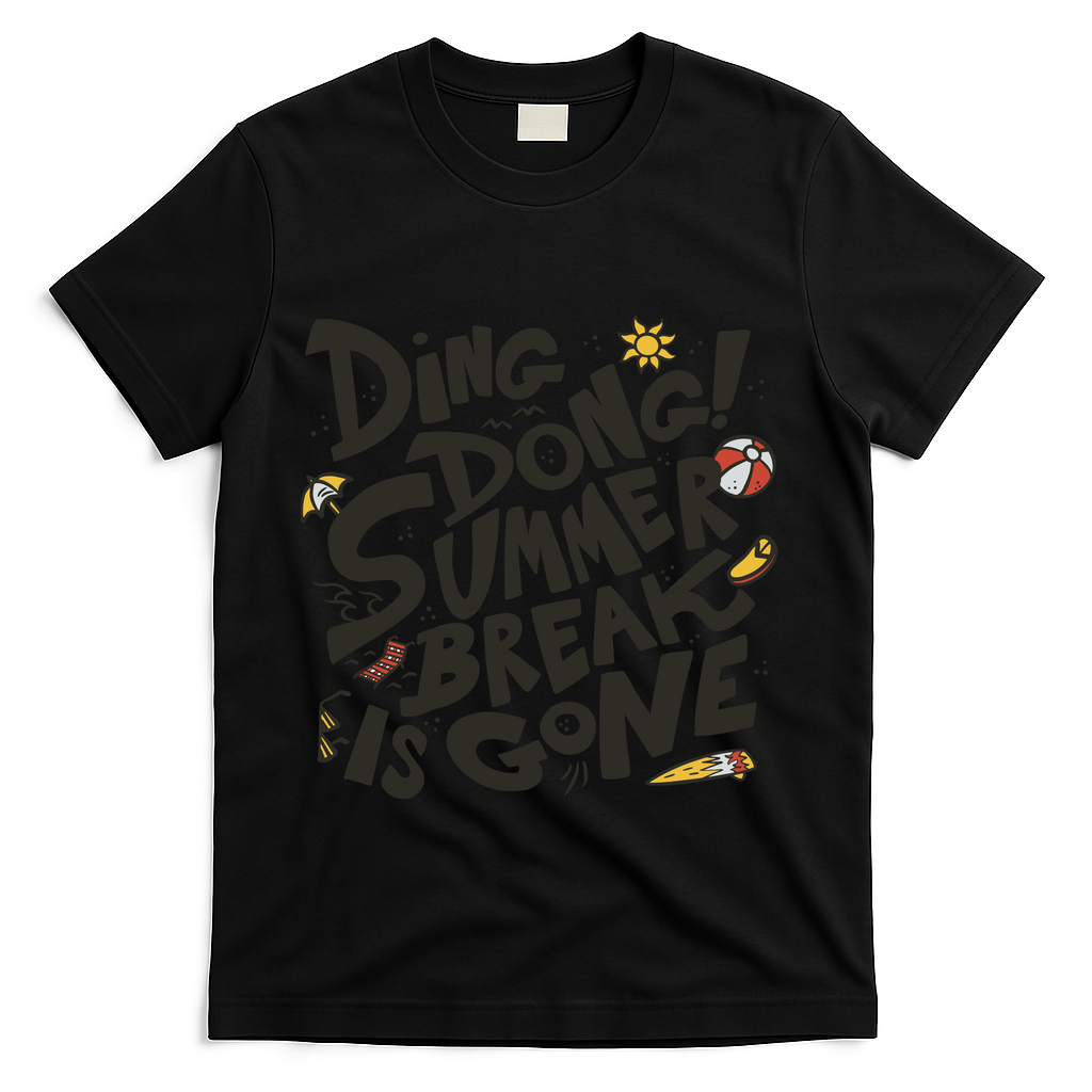 Ding Dong Summer Break Is Gone T-Shirt - Black