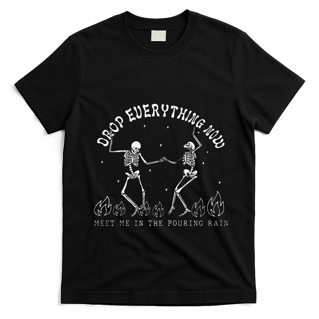 Drop Everything Now Meet Me In The Pouring Rain Skeleton T-Shirt - Black