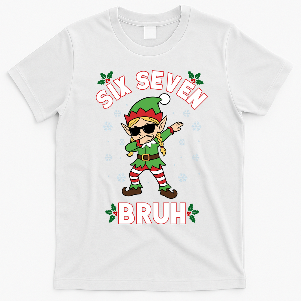 Dabbing Elf Six Seven Bruh Christmas 67 Meme Xmas T-Shirt - White