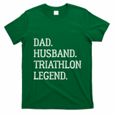 Dad Husband Triathlon Legend Vintage Triathlon Dad Gift T-Shirt - Irish Green