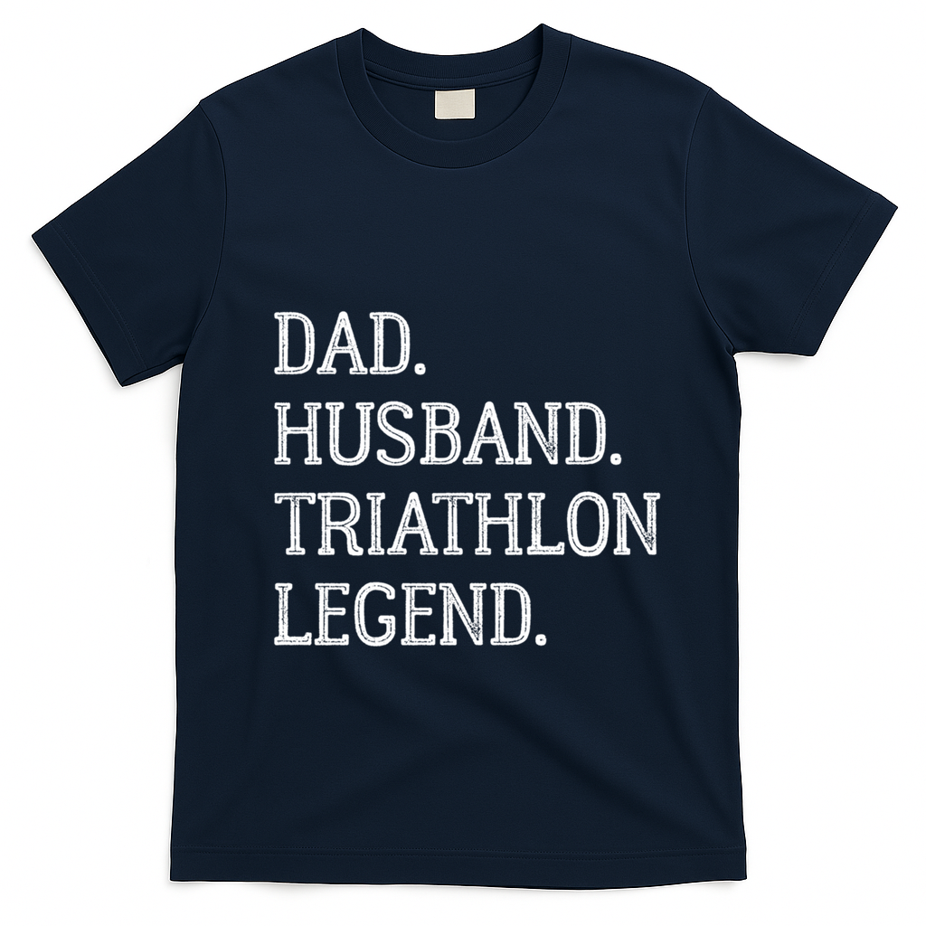 Dad Husband Triathlon Legend Vintage Triathlon Dad Gift T-Shirt - Navy Blue