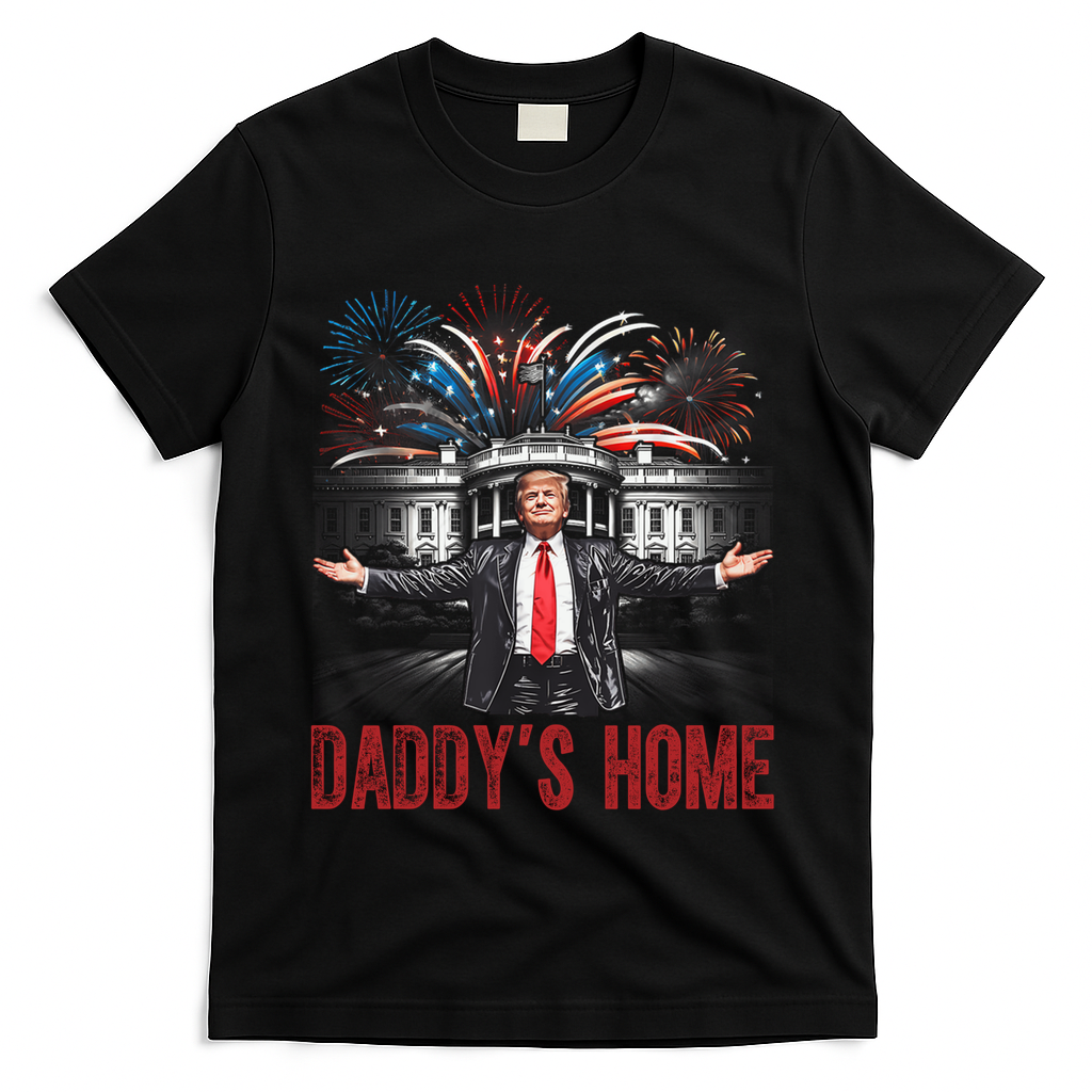 Daddys Home White House President Donald Trump T-Shirt - Black