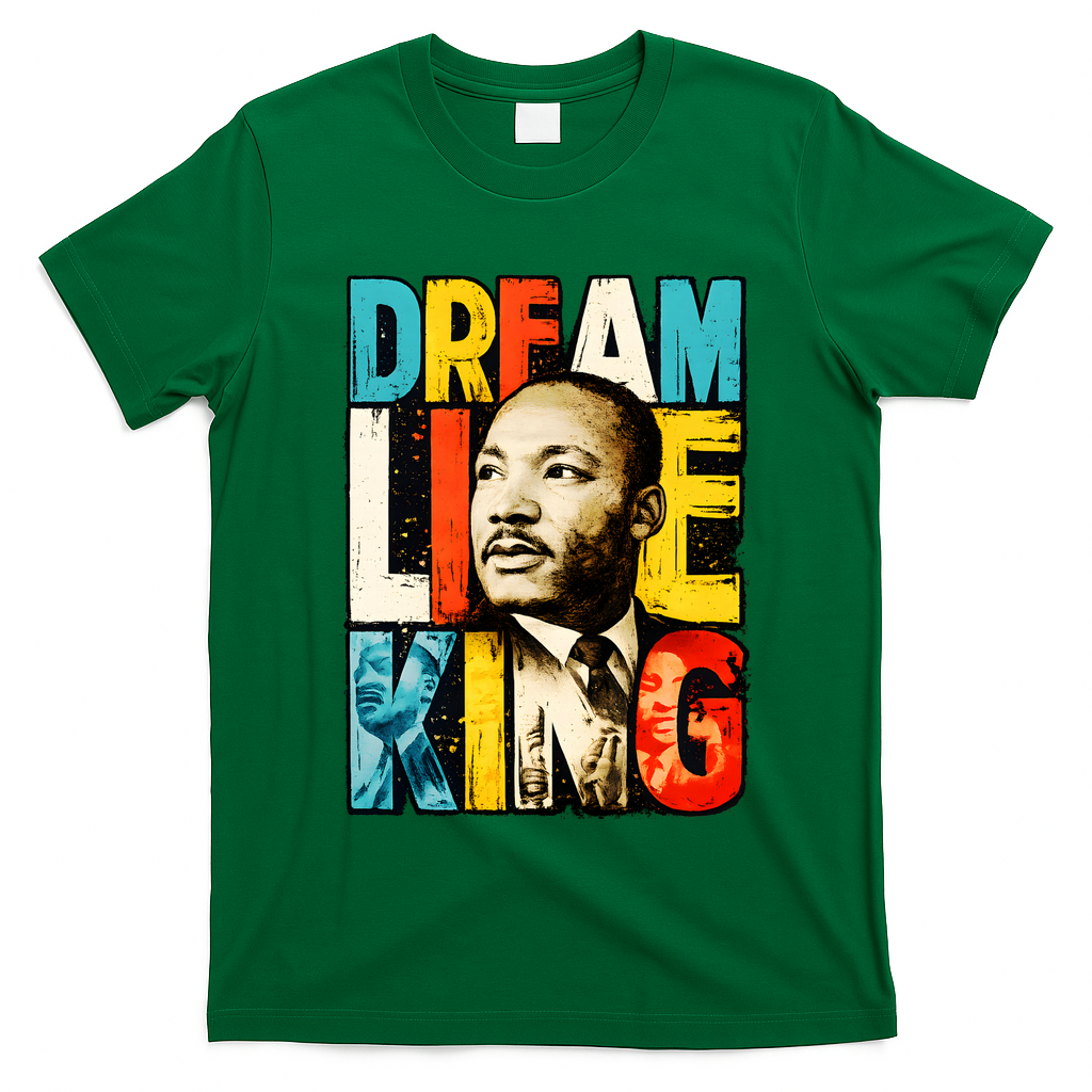 Dream Like King Black History Month Martin Luther King Day T-Shirt