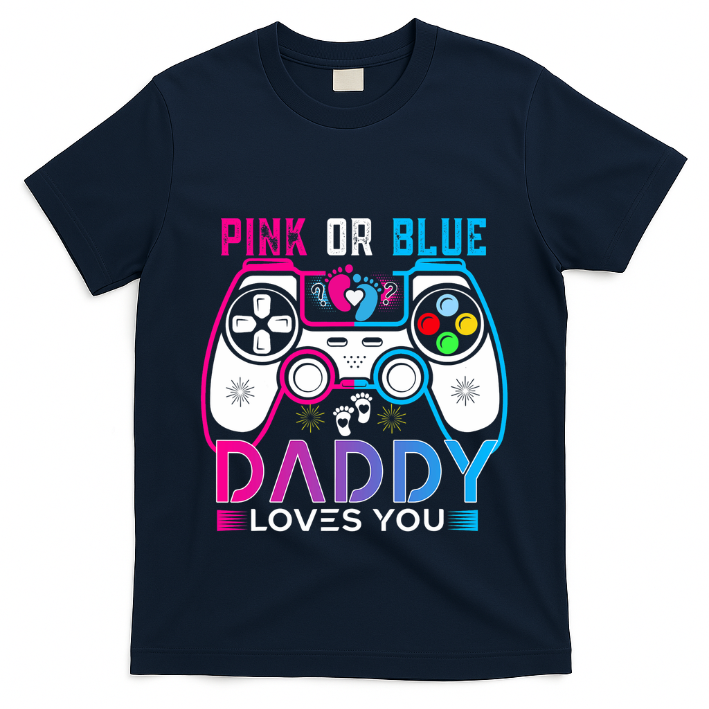 Daddy Loves You Gender Reveal Baby Gaming Dad T-Shirt