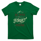 Do More Of What Makes You Forget Your Phone by Tobe Fonseca - Green