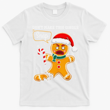 DonT Make This Ginger Snap Redhead Funny Christmas T-Shirt - White