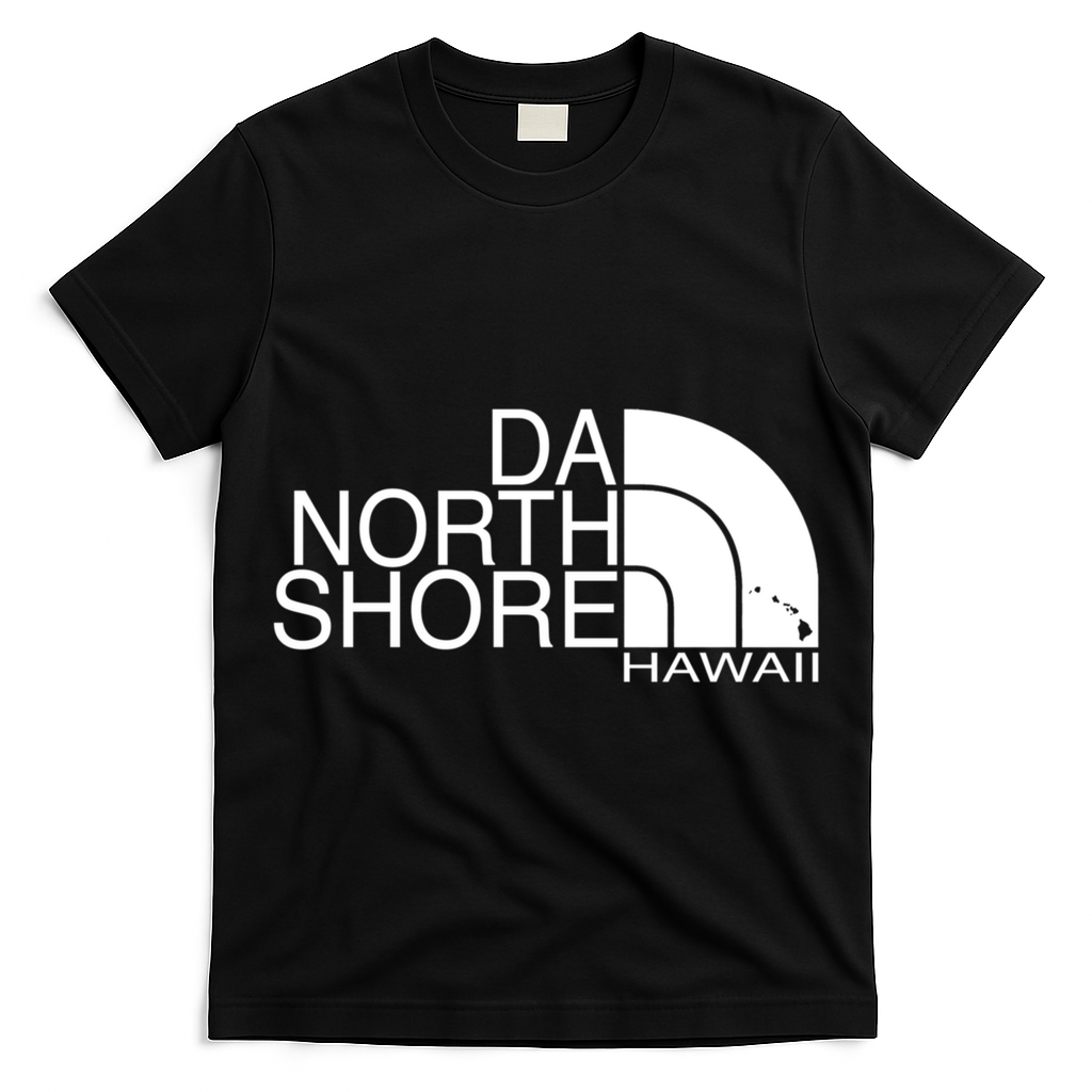 Da North Shore Hawaii T-Shirt