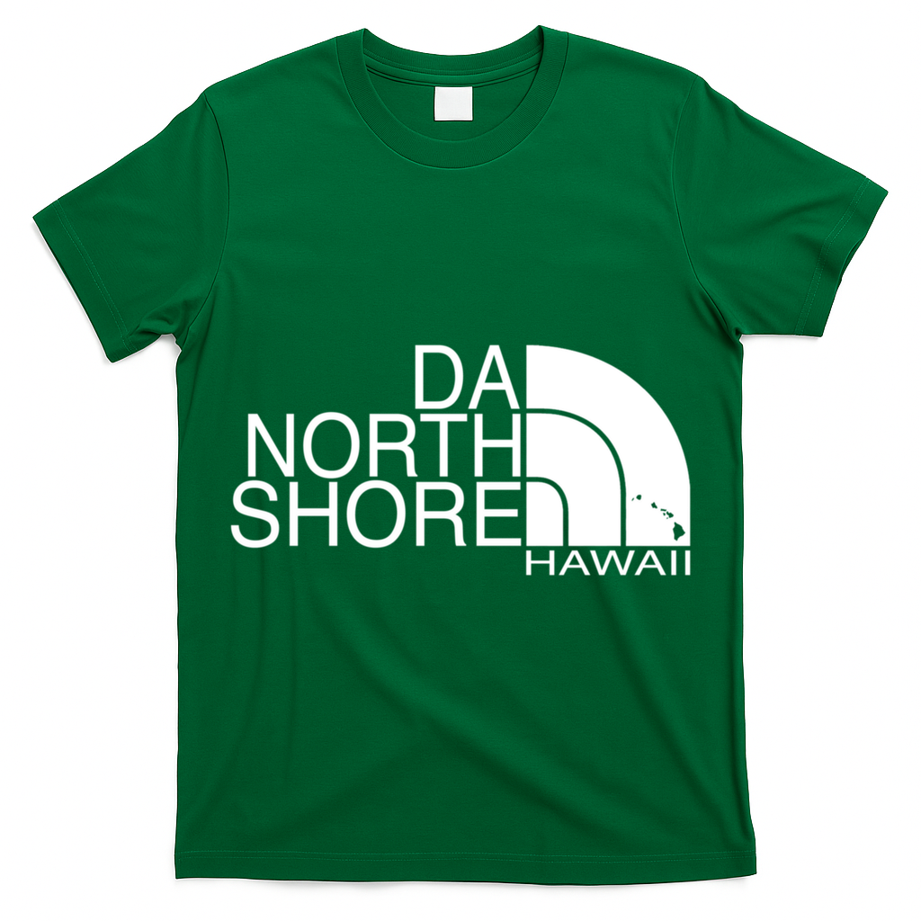 Da North Shore Hawaii T-Shirt