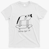 Dog On It - White