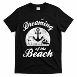 Dreaming Of The Beach Summer Happiness Water Life Sand Love Gift Boy T-Shirt - Black