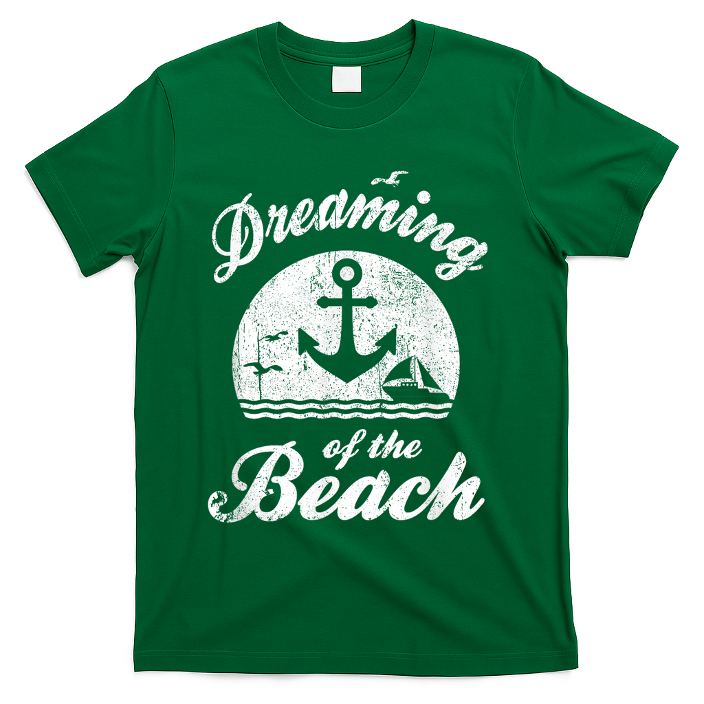 Dreaming Of The Beach Summer Happiness Water Life Sand Love Gift Boy T-Shirt - Green