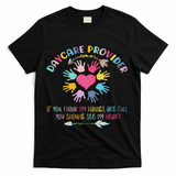 Daycare Provider Childcare Pre K Teacher Appreciation T-Shirt - Black
