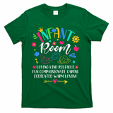 Daycare Provider Loving Kind Reliable Infant Room Teacher T-Shirt - Green