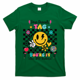 Dear Parents Tag Youre It Love SPED Teachers Last Day T-Shirt