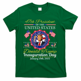 Donald Trump 47th President Inauguration 2025 T-Shirt - Green