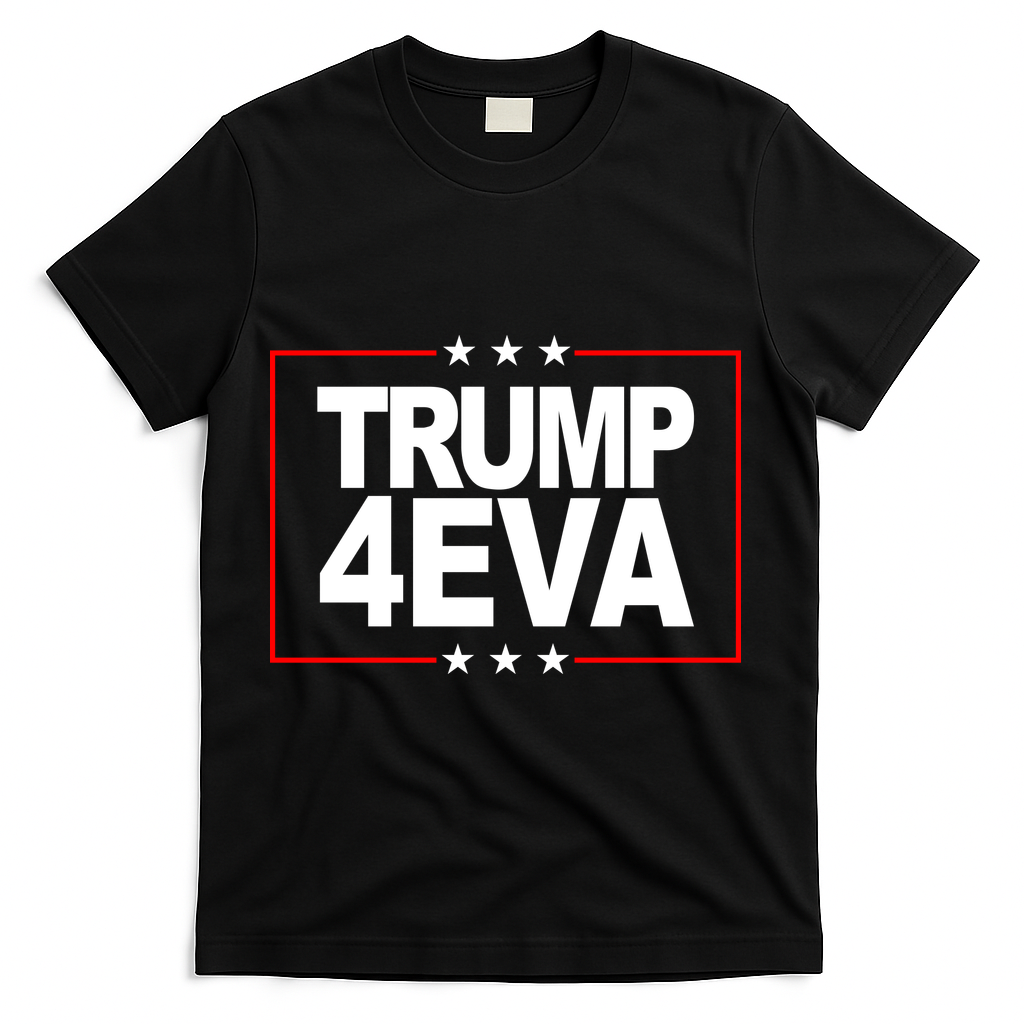 Donald Trump 4EVA 2028 Forever T-Shirt - Black