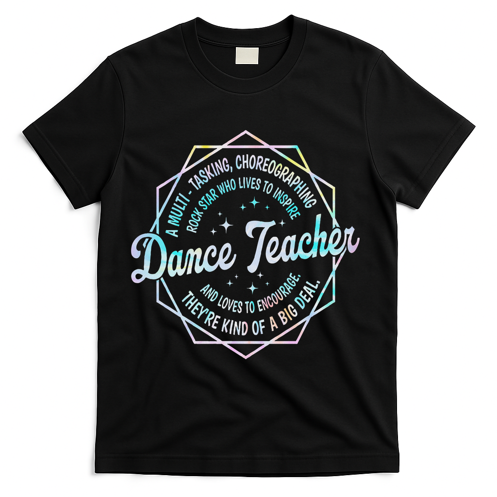 Dance Teacher Back To School Dancer Dance Instructor Tie Dye T-Shirt - Black
