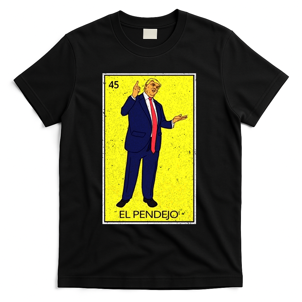Donald Trump El Pendejo T-Shirt - Black