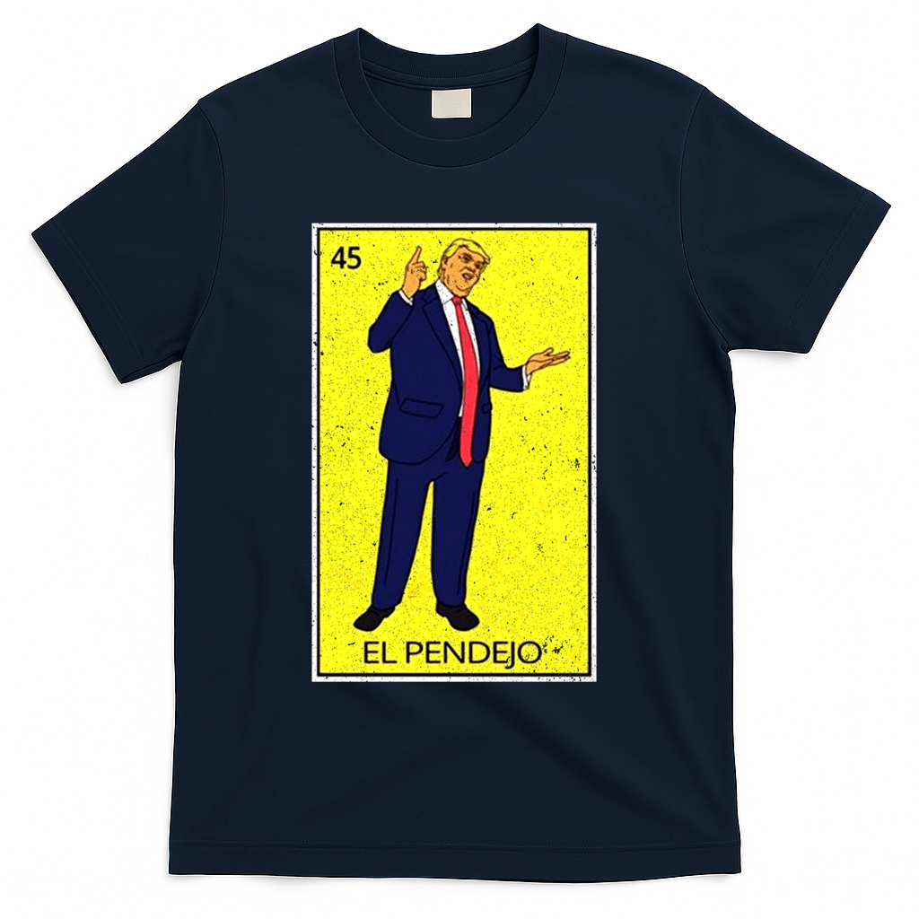 Donald Trump El Pendejo T-Shirt - Navy