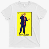 Donald Trump El Pendejo T-Shirt - White