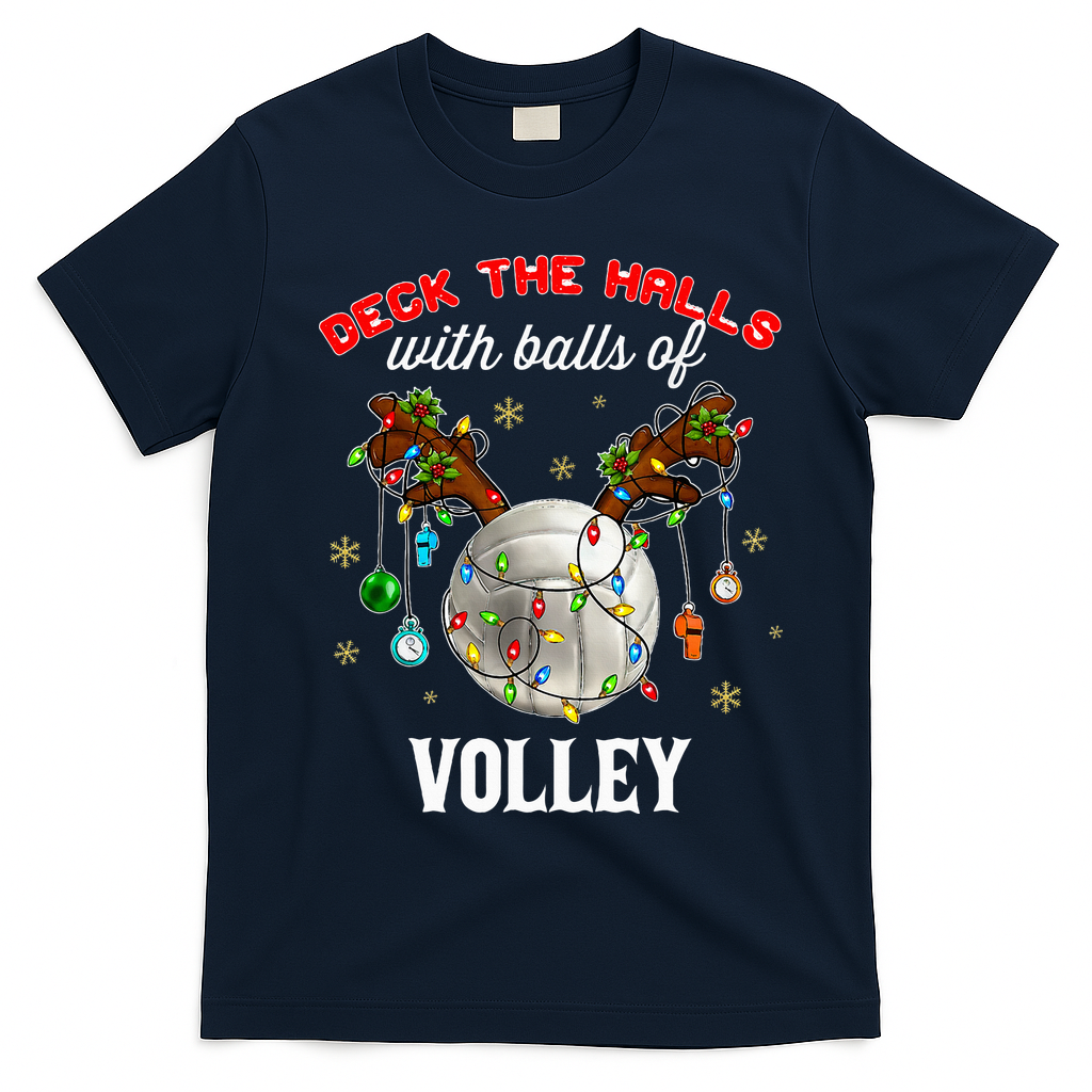 Deck The Halls With Balls Of Volley Christmas Volleyball T-Shirt - Navy Blue