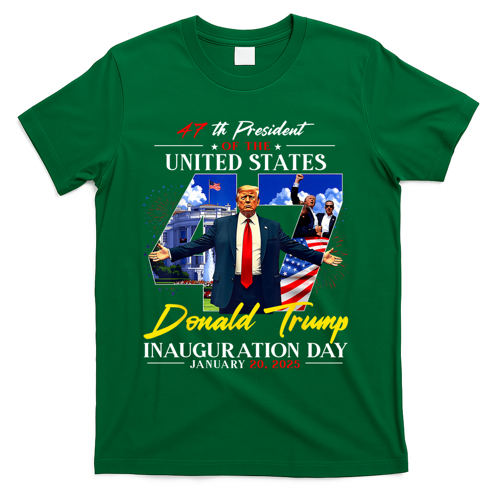 Donald Trump Inauguration Day 2025 47th President T-Shirt - Green