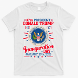 Donald Trump Inauguration Day 2025 T-Shirt - White