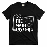 Do The Math Funny 67 Meme PEMDAS T-Shirt - Black