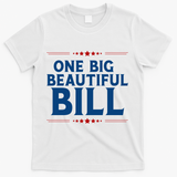 Donald Trump One Big Beautiful Bill T-Shirt - White