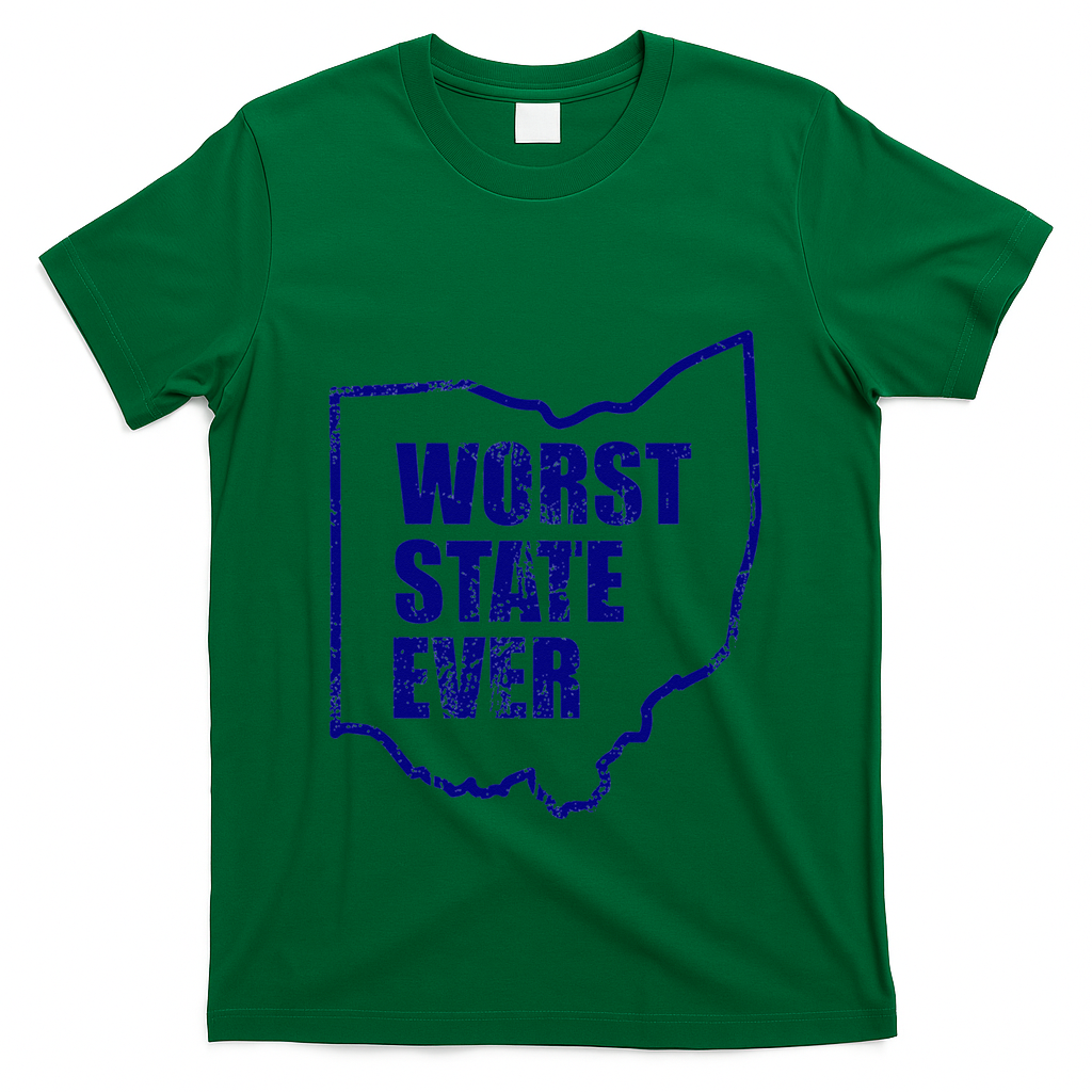 Distressed Worst State Ever Ohio Michigan Sports Fan T-Shirt