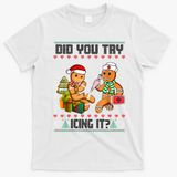 Did You Try Icing It Funny Gingerbread Christmas Holiday T-Shirt - White