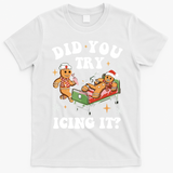 Did You Try Icing It Funny Nurse Christmas Gift T-Shirt - White