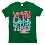 Errbody At The Lake Gettin Tipsy Lake Life Summer Trendy T-Shirt - Green