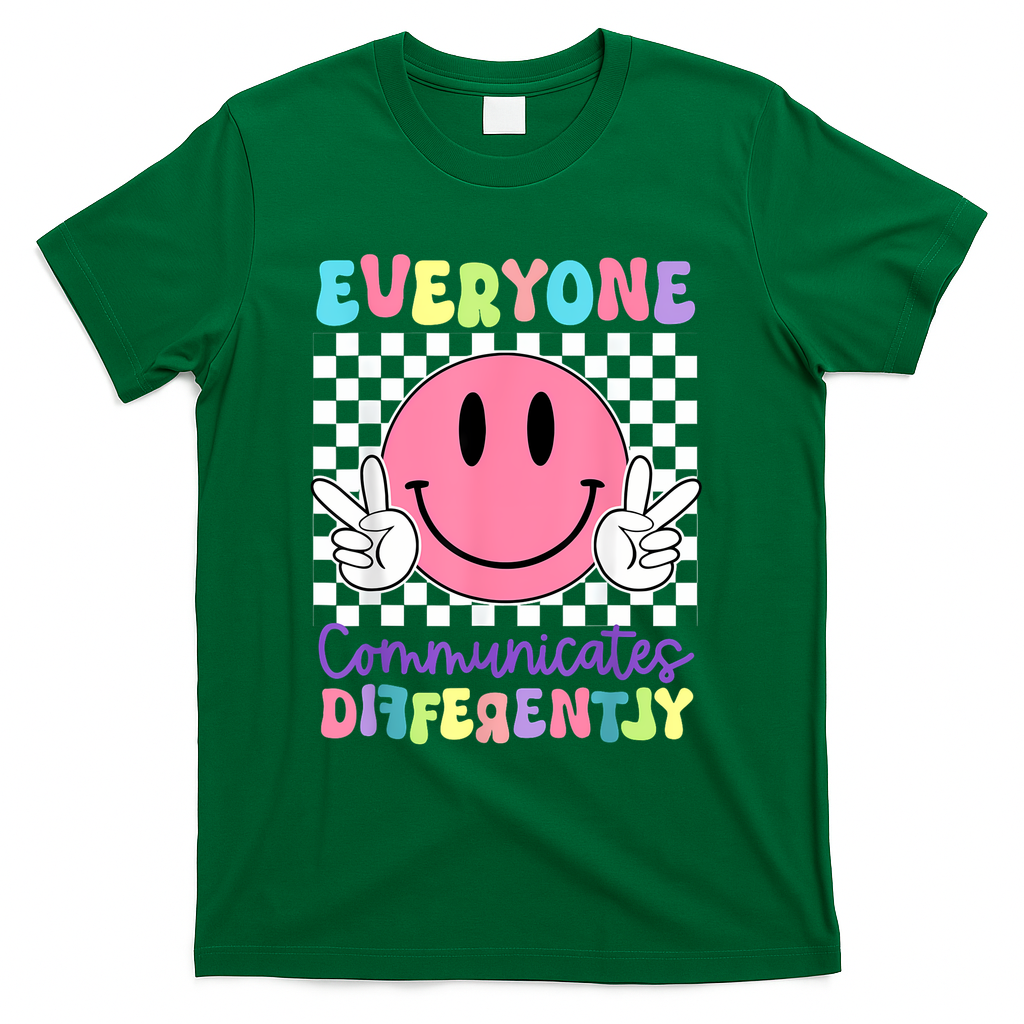 Everyone Communicates Differently Autism Awareness Teacher T-Shirt - Green