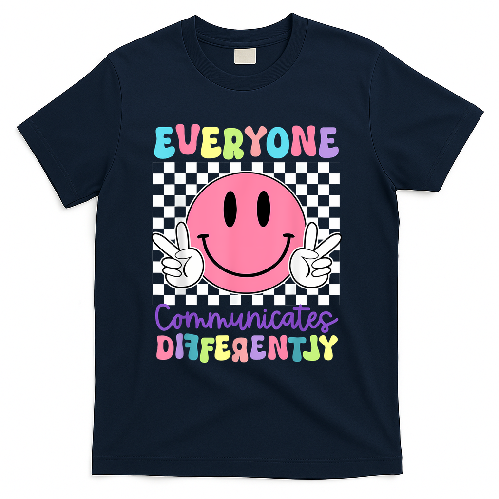 Everyone Communicates Differently Autism Awareness Teacher T-Shirt - Navy