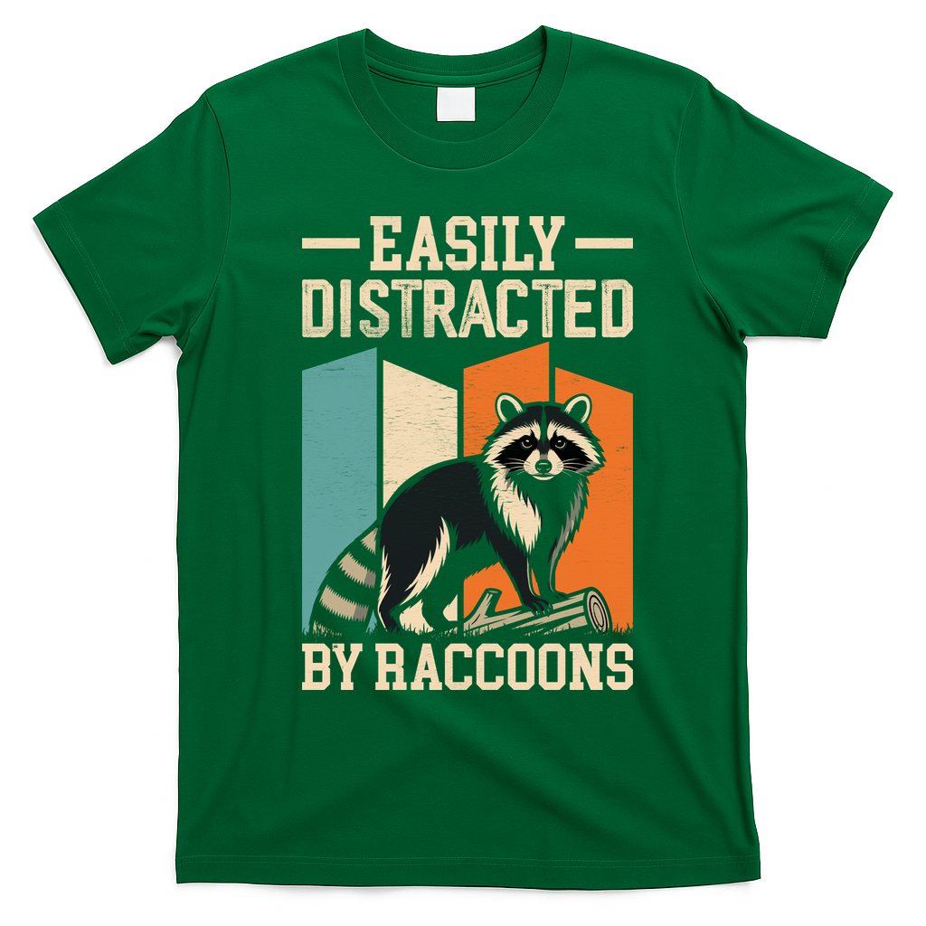 Easily Distracted by Raccoons Funny Animal Lover Gift T-Shirt - Irish Green