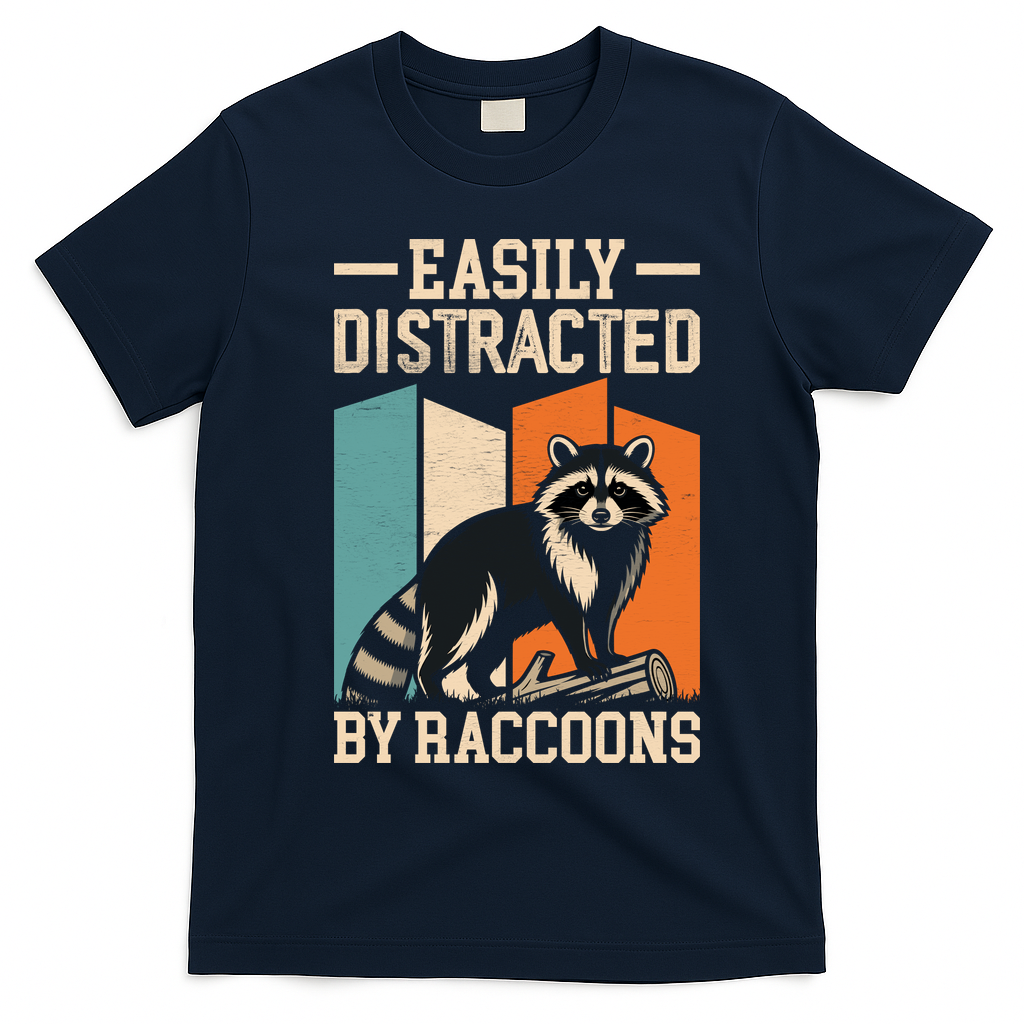 Easily Distracted by Raccoons Funny Animal Lover Gift T-Shirt - Navy Blue