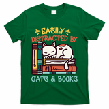 Easily Distracted By Cats And Books Cat & Book Lover T-Shirt
