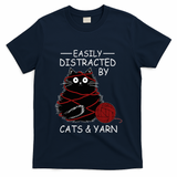 Easily Distracted By Cats And Yarn Kitten Lover Crochet T-Shirt