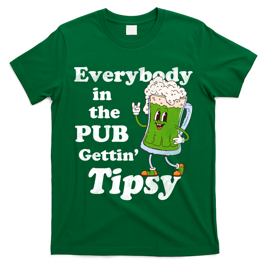 Everybody In The Pub Gettin Tipsy T-Shirt