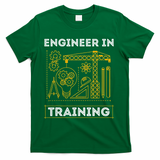 Engineer In Training Future Engineer Holding Engineering T-Shirt - Green