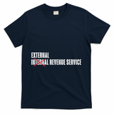 External Revenue Service Trump Maga Taxes T-Shirt - Navy