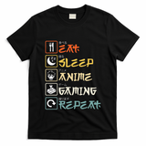 Eat Sleep Anime Gaming Repeat Gamer Gift T-Shirt